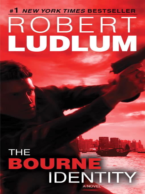 Title details for The Bourne Identity by Robert Ludlum - Wait list